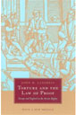 Torture and the Law of Proof: Europe and England in the Ancient Regime